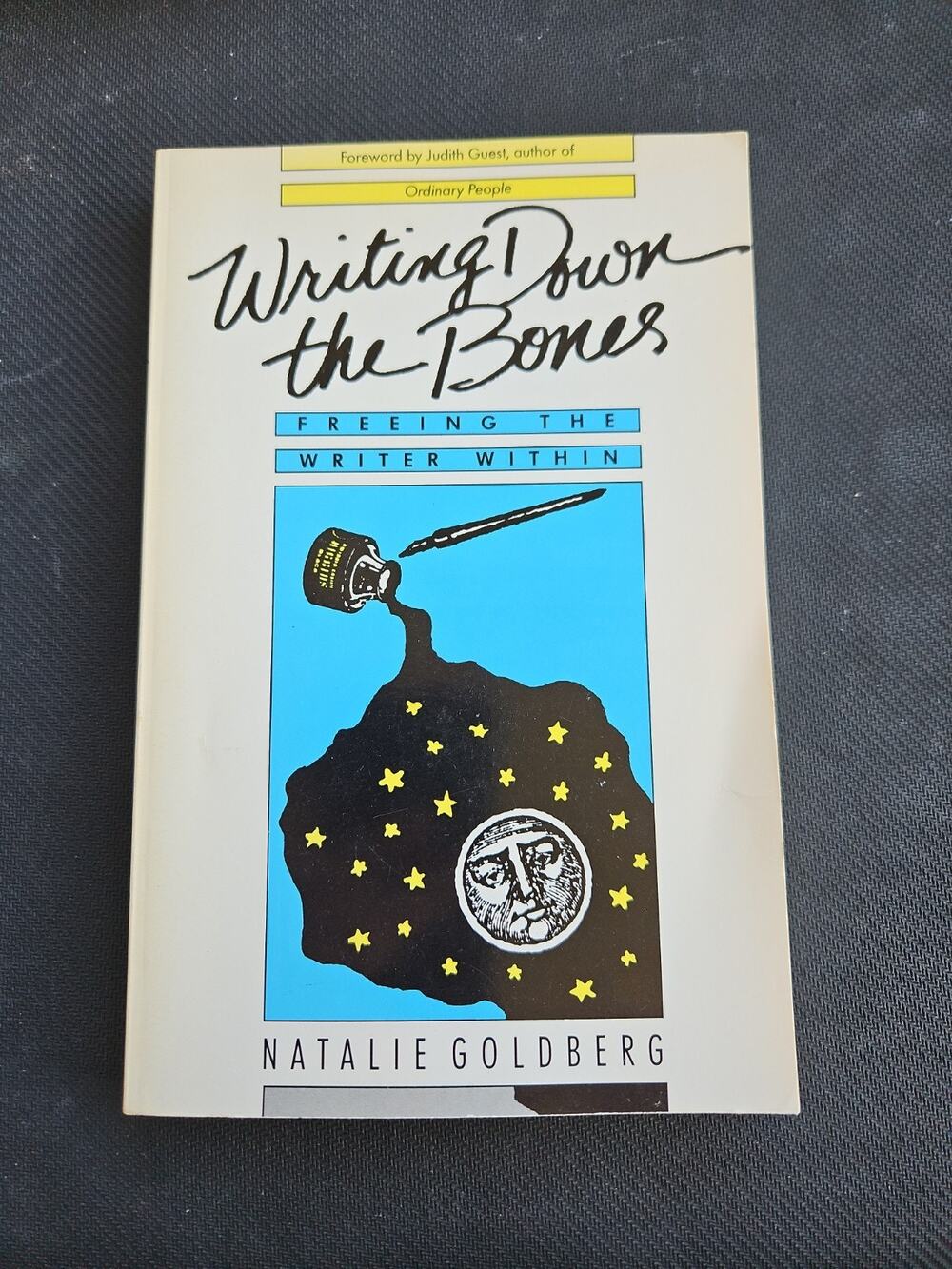 Writing Down the Bones: Freeing the Writer Within